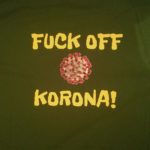 zelené tričko s nápisem fuck off korona